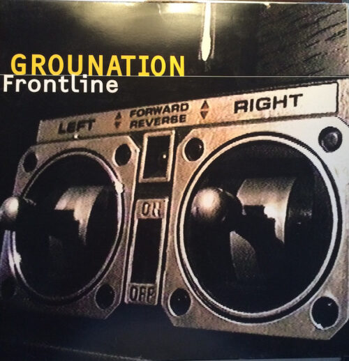 Grounation - Frontline (12")