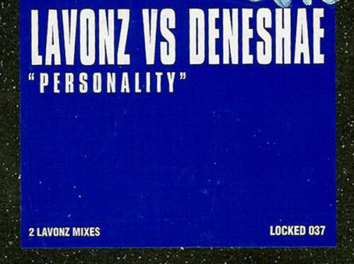 Lavonz* Vs Deneshae - Personality (12")