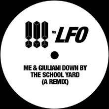 !!! Vs LFO - Me & Giuliani Down By The School Yard (A Remix) (12", S/Sided)