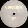 Argonic - Subsounds 007 (12") 2 85003 0677515866f803cf216a366f803cf216a4172752993566f803cf216a7
