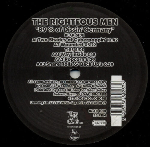 The Righteous Men - 89% Of Dissin' Germany (12")