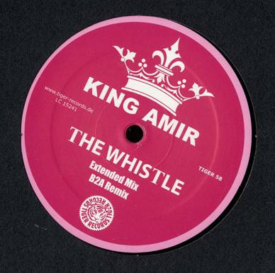 King Amir - The Whistle (12")