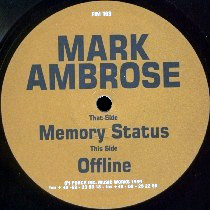 Mark Ambrose - Memory Status / Offline (12")