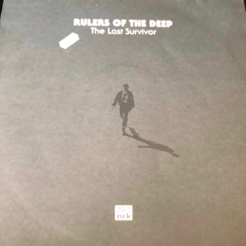 Rulers Of The Deep - The Last Survivor (12")