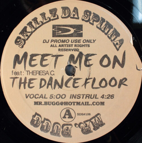 Skillz Da Spinna, Mr. Bugg - Meet Me On The Dance Floor (12", Promo)