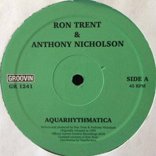 Ron Trent & Anthony Nicholson - Aquarythmatica / City Beat (12")
