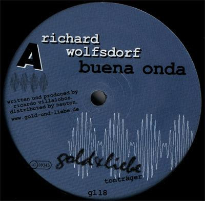Richard Wolfsdorf - Buena Onda (12")