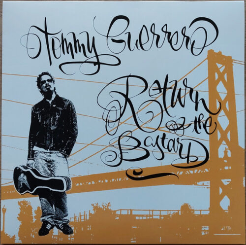 Tommy Guerrero - Return Of The Bastard (LP, Album, RE)