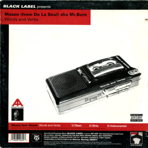 Maseo (from De La Soul) aka Mr. Burn* / Strick - Words And Verbs / Get Use To It (12")
