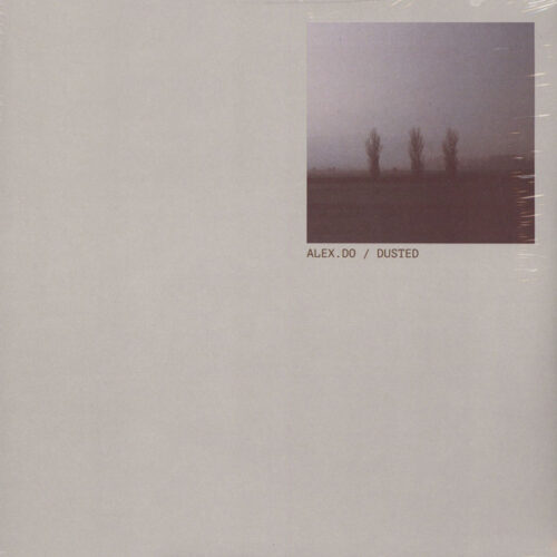 Alex.Do - Dusted (12", EP)