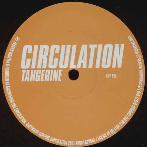 Circulation - Tangerine (12")