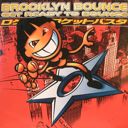 Brooklyn Bounce - Get Ready To Bounce (12")