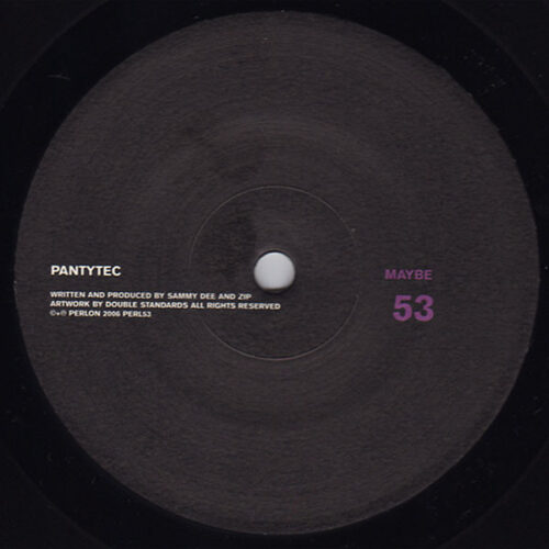 Pantytec - Maybe / Moriomelo (12")