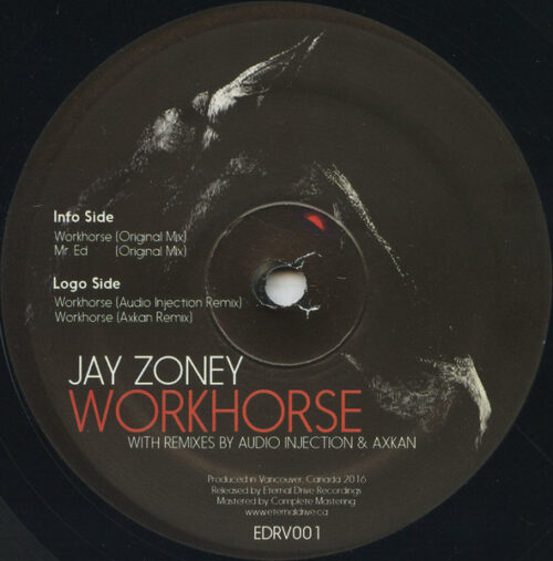 Jay Zoney - Workhorse (12")