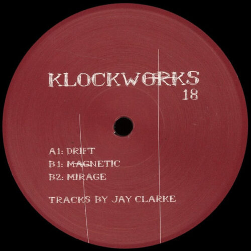 Jay Clarke (3) - Klockworks 18 (12")