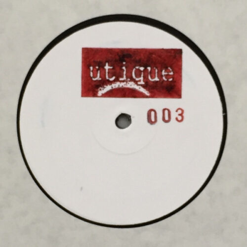 Unknown Artist - UTIQUE 003 (12", W/Lbl)