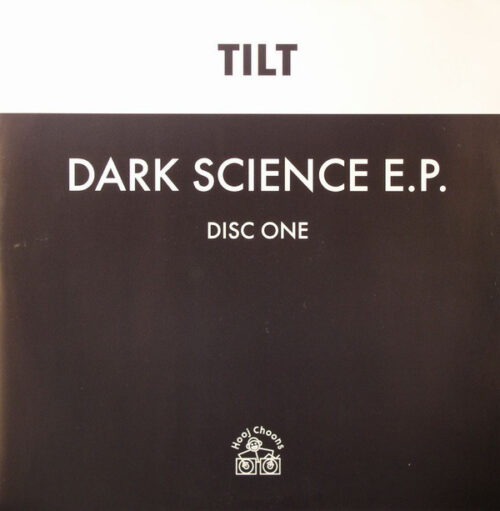 Tilt - Dark Science E.P.  (12", EP, 1/2)