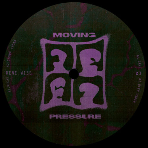 Rene Wise - Moving Pressure 03 (12", EP)