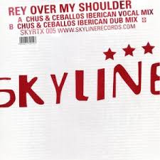 Rey - Over My Shoulder (Chus & Ceballos Remixes) (12")