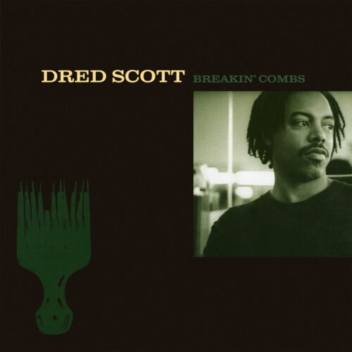 Dred Scott - Breakin' Combs (2xLP, Album, RE)