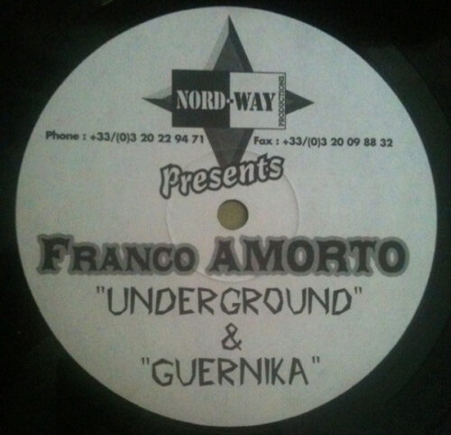 Franco Amorto - Underground & Guernika (12")