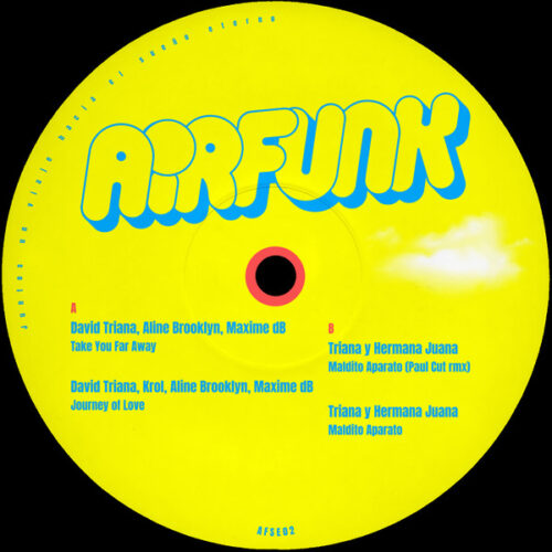 David Triana, Maxime dB, Krol, Aline Brooklyn, Paul Cut, Triana y Hermana Juana - Juntos, Un Viaje Hacia El Sueño Eterno (12")