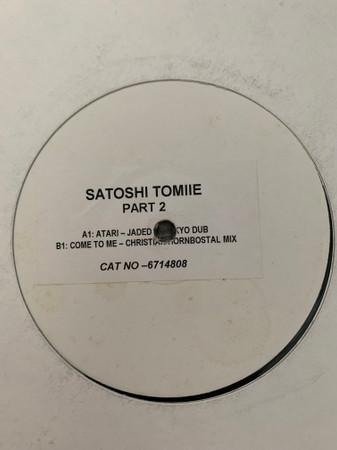 Satoshi Tomiie - Atari (The Remixes) (12", W/Lbl)