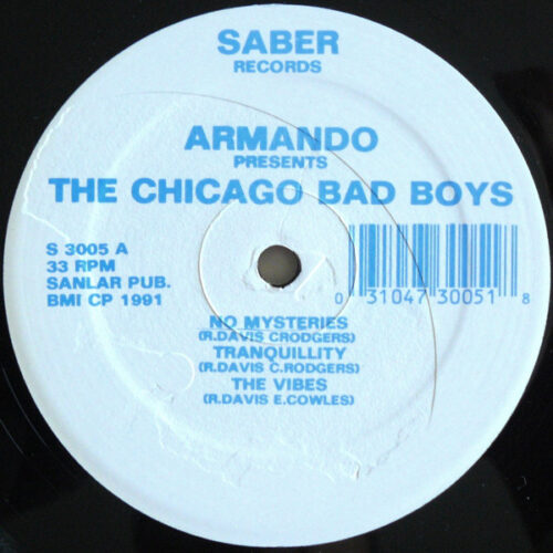 Armando Presents The Chicago Bad Boys - The Chicago Bad Boys (12")