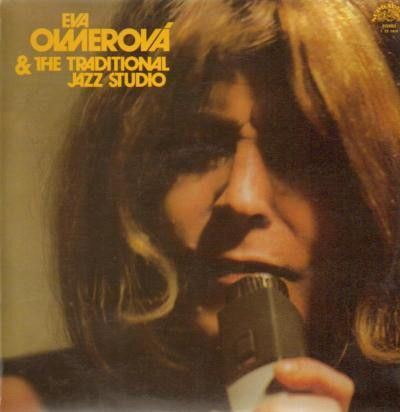 Eva Olmerová & The Traditional Jazz Studio* - Eva Olmerová (LP, Comp)