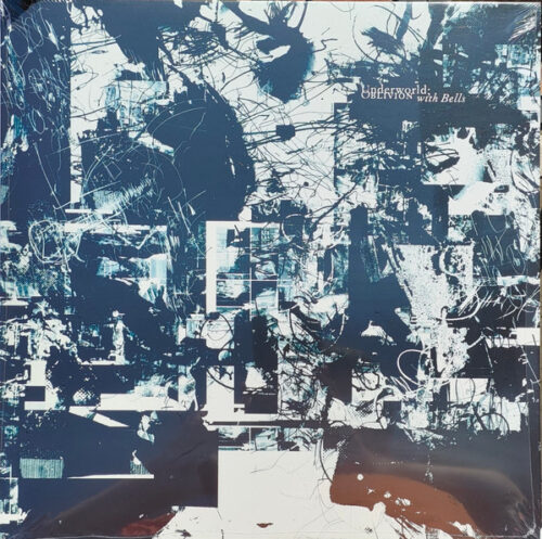 Underworld - Oblivion With Bells (2xLP, Album, RE, 180)