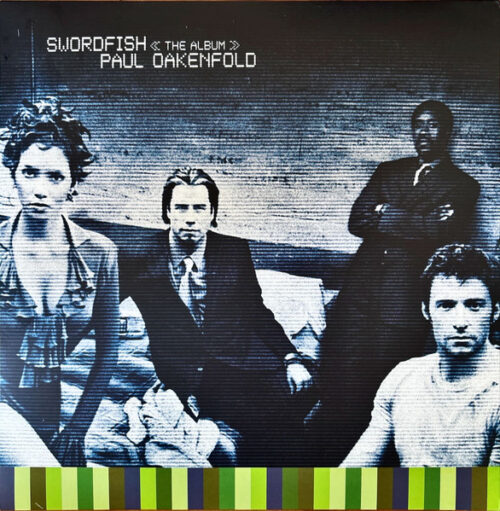 Paul Oakenfold - Swordfish <> (LP, Gre + LP, Eme + LP, Neo + Album, RE, RM)