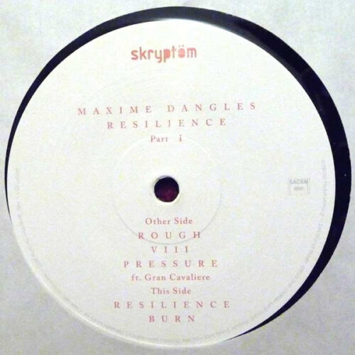 Maxime Dangles - Resilience Part I (12")