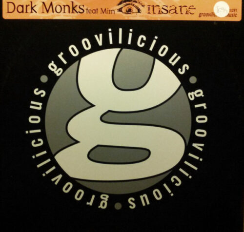 Dark Monks Feat. Mim* - Insane (12")