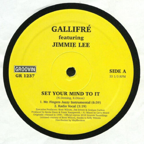 Gallifré Featuring Jimmie Lee - Set Your Mind To It (12", RE)
