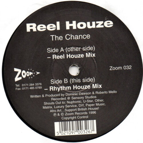 Reel Houze - The Chance (12")