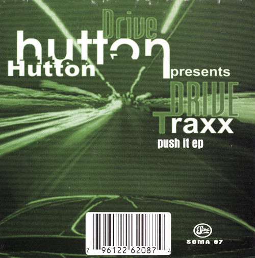 Hutton Drive - Drive Traxx: Push It EP (12", EP)
