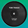 Tom Trago - Use Me Again (And Again) (12", RE) 1 Tom Trago-9