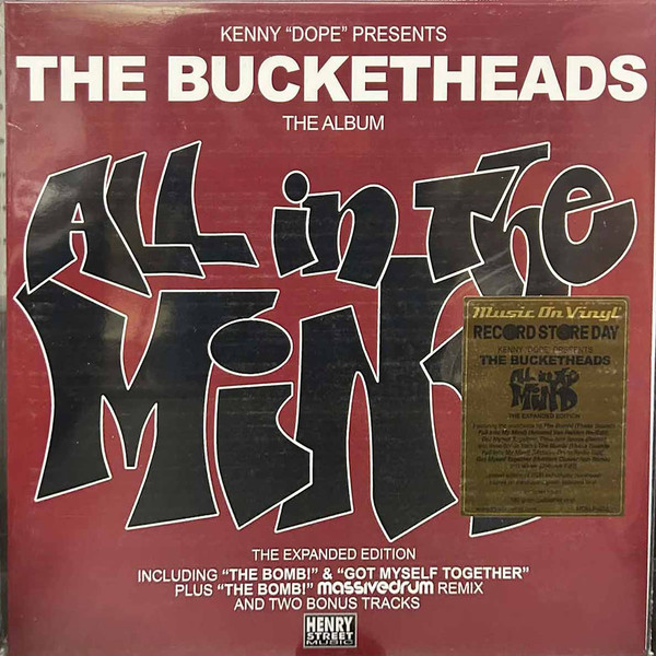 All In The Mind-1 Kenny "Dope" Gonzalez Presents The Bucketheads-1