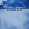 Three Drives - Greece 2000 (12", Ltd, RE, Blu) 2 Three Drives-0
